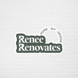 Renee Renovates Sticker